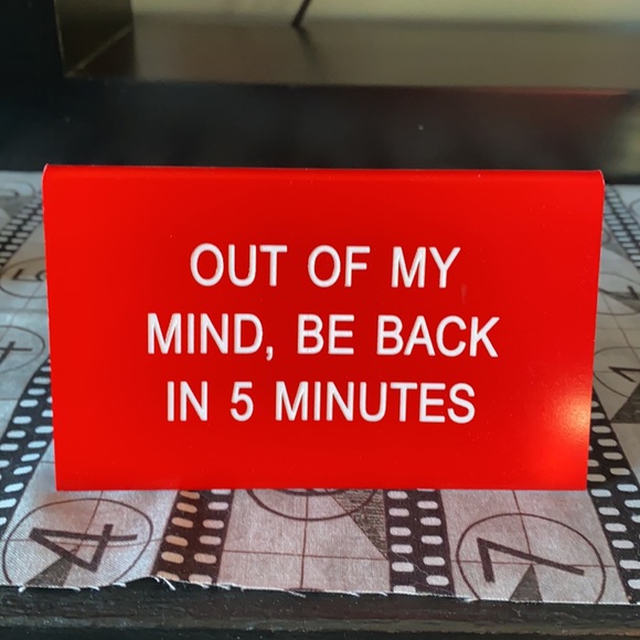 Out of my Mind Sign - Picture 4 of 4